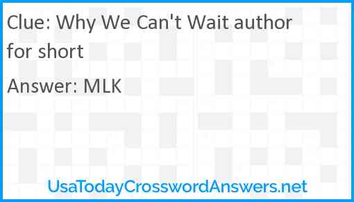 Why We Can't Wait author for short Answer