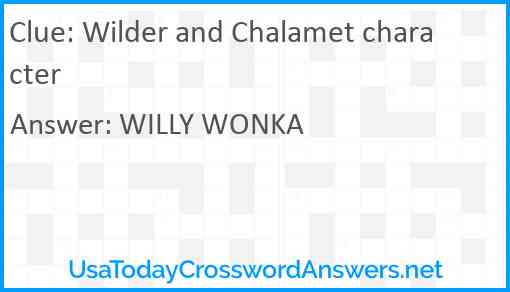 Wilder and Chalamet character Answer