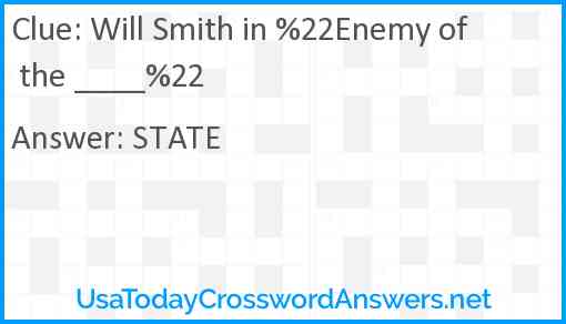 Will Smith in %22Enemy of the ____%22 Answer