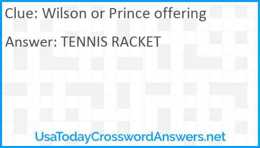 Wilson or Prince offering Answer