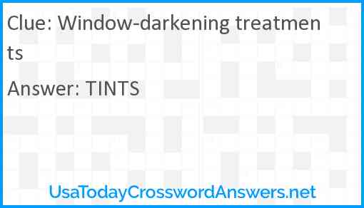 Window-darkening treatments Answer