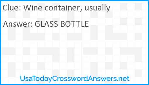 Wine container, usually Answer