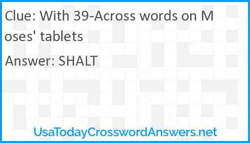 With 39-Across words on Moses' tablets Answer