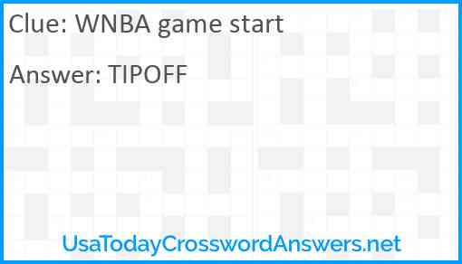 WNBA game start Answer