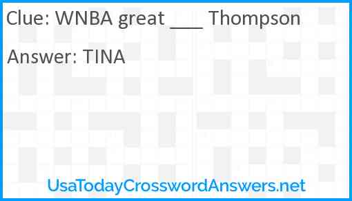 WNBA great ___ Thompson Answer