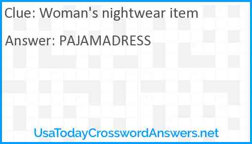 Woman's nightwear item Answer