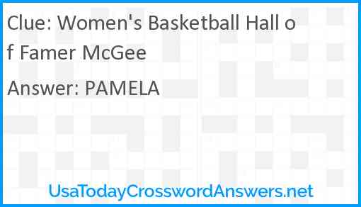 Women's Basketball Hall of Famer McGee Answer