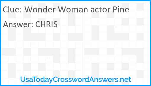 Wonder Woman actor Pine Answer
