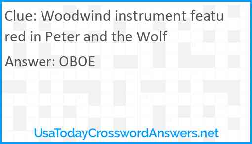 Woodwind instrument featured in Peter and the Wolf Answer