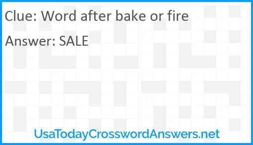 Word after bake or fire Answer