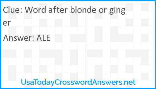 Word after blonde or ginger Answer