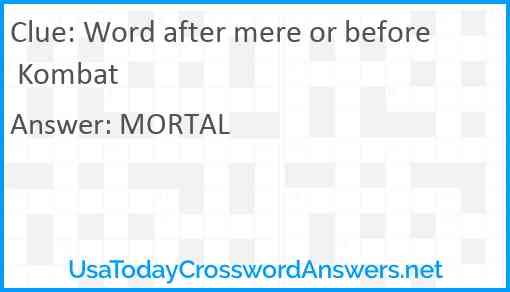 Word after mere or before Kombat Answer