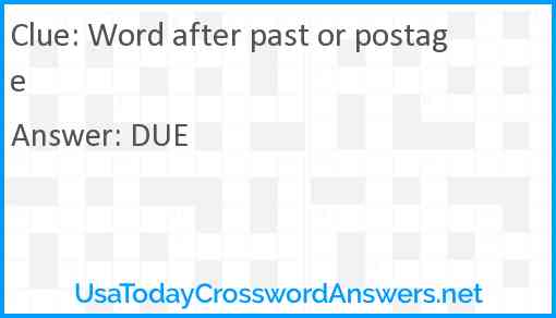 Word after past or postage Answer
