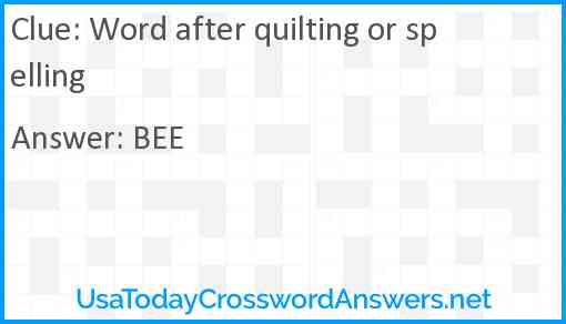 Word after quilting or spelling Answer