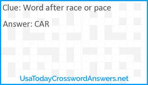 Word after race or pace Answer