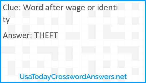 Word after wage or identity Answer