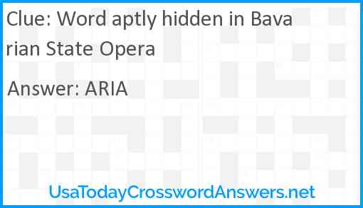 Word aptly hidden in Bavarian State Opera Answer