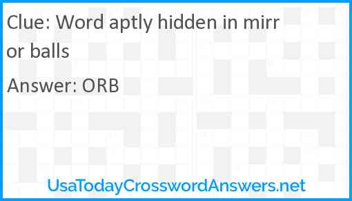Word aptly hidden in mirror balls Answer
