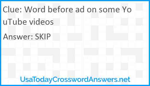 Word before ad on some YouTube videos Answer