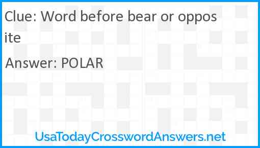 Word before bear or opposite Answer