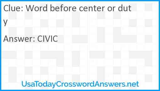 Word before center or duty Answer