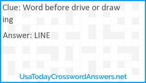 Word before drive or drawing Answer