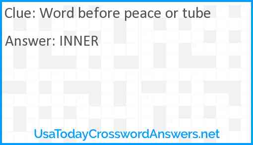 Word before peace or tube Answer