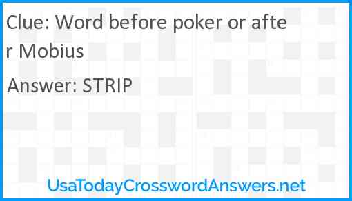 Word before poker or after Mobius Answer