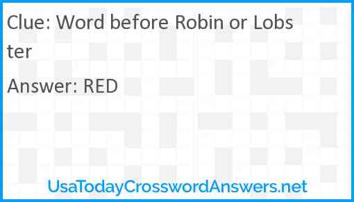 Word before Robin or Lobster Answer