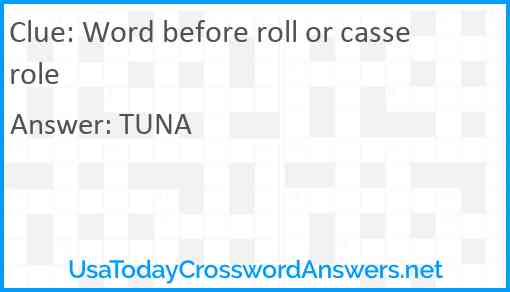 Word before roll or casserole Answer