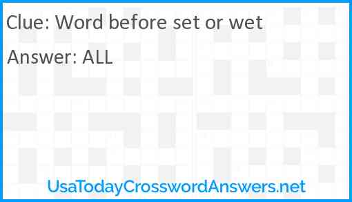 Word before set or wet Answer