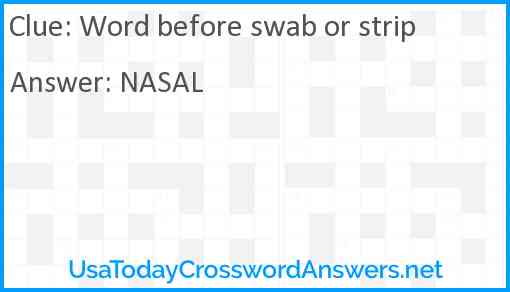 Word before swab or strip Answer