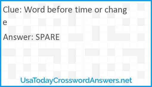 Word before time or change Answer
