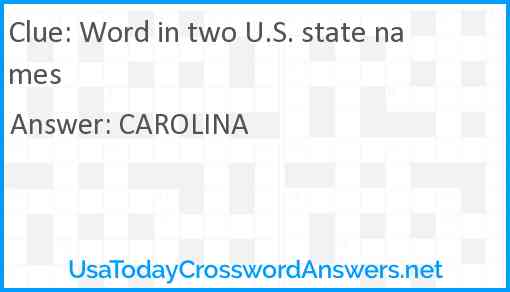 Word in two U.S. state names Answer