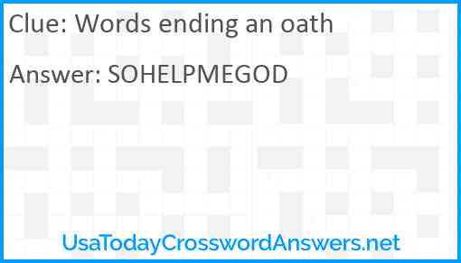 Words ending an oath Answer