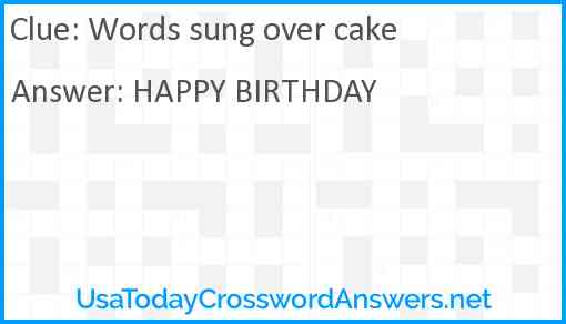 Words sung over cake Answer