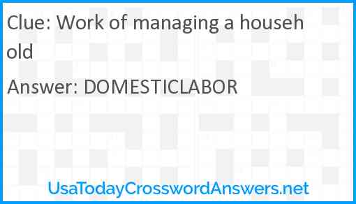 Work of managing a household Answer