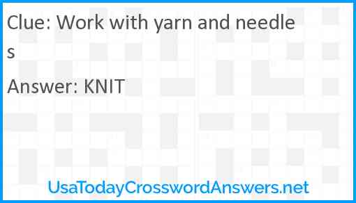 Work with yarn and needles Answer