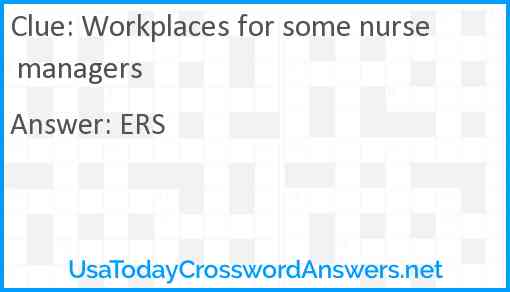 Workplaces for some nurse managers Answer