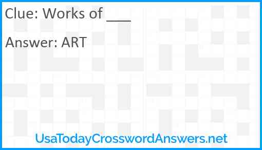 Works of ___ Answer