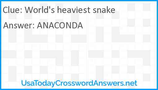 World's heaviest snake Answer