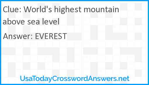 World's highest mountain above sea level Answer