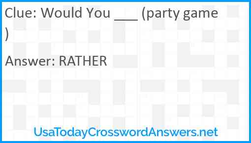 Would You ___ (party game) Answer