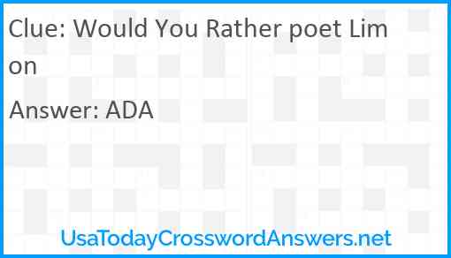 Would You Rather poet Limon Answer