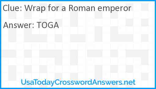 Wrap for a Roman emperor Answer
