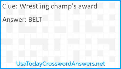 Wrestling champ's award Answer