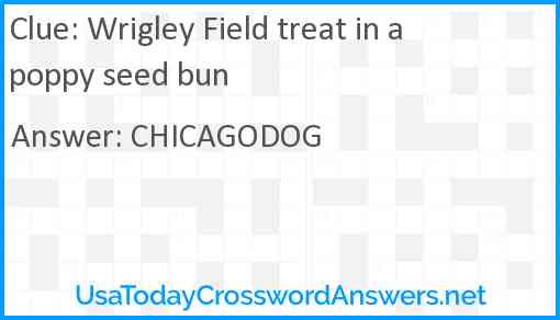 Wrigley Field treat in a poppy seed bun Answer