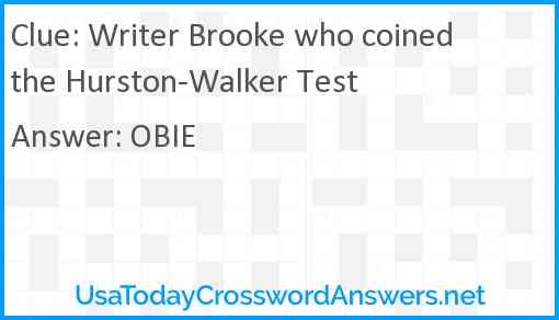 Writer Brooke who coined the Hurston-Walker Test Answer