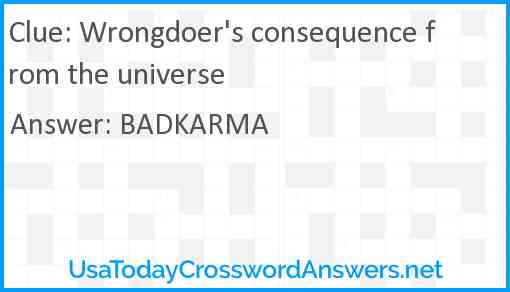 Wrongdoer's consequence from the universe Answer