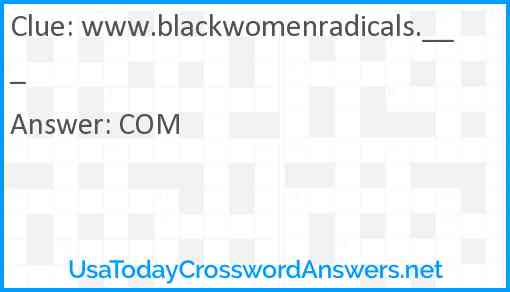 www.blackwomenradicals.___ Answer